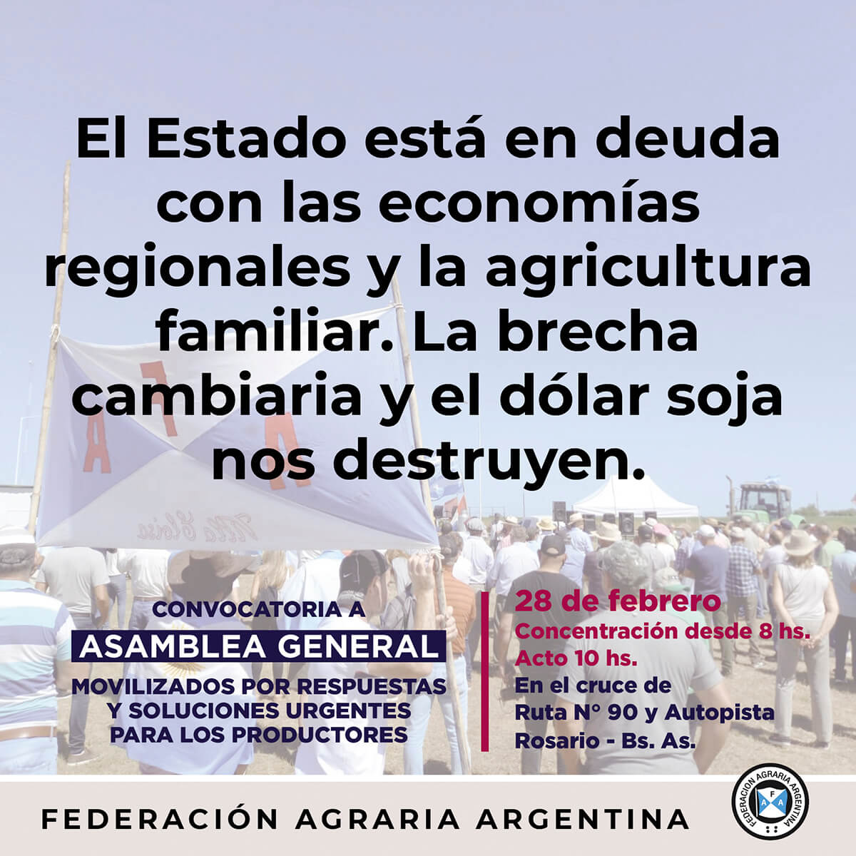 El campo alzó la voz desde Villa Constitución 2 FAA 4